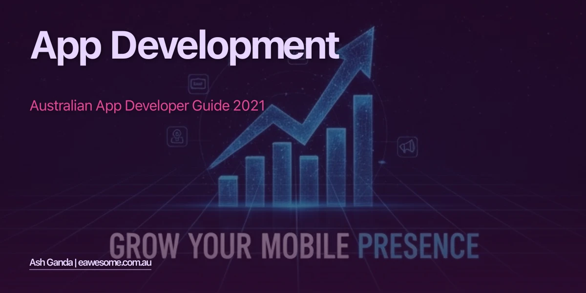 App Development: Australian App Developer Guide 2021