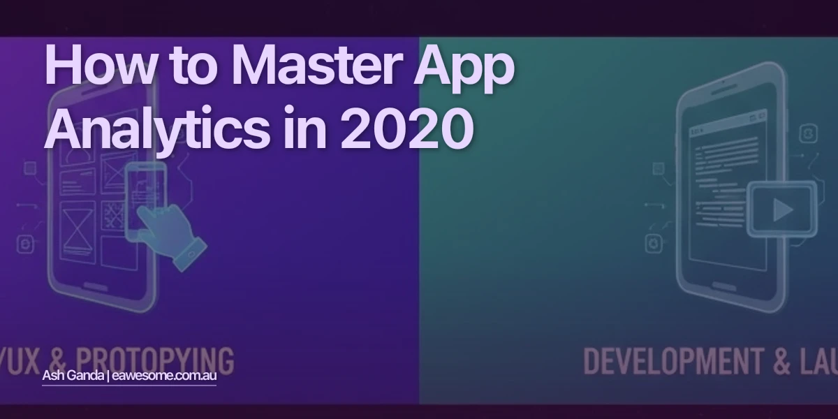 How to Master app analytics in 2020