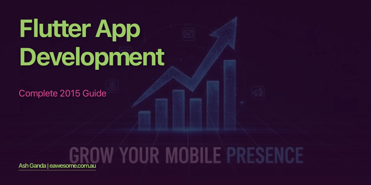 Flutter app development: Complete 2015 Guide