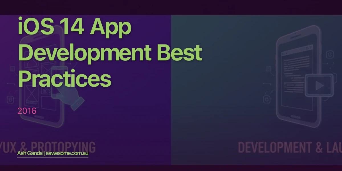 iOS 14 app development Best Practices 2016