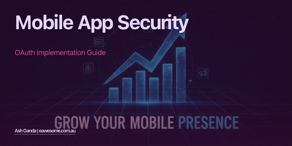 Mobile App Security: OAuth Implementation Guide